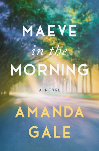 Maeve in the Morning (eBook, ePUB)