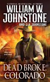 Dead Broke, Colorado (eBook, ePUB) Dead Broke, Colorado (eBook, ePUB)