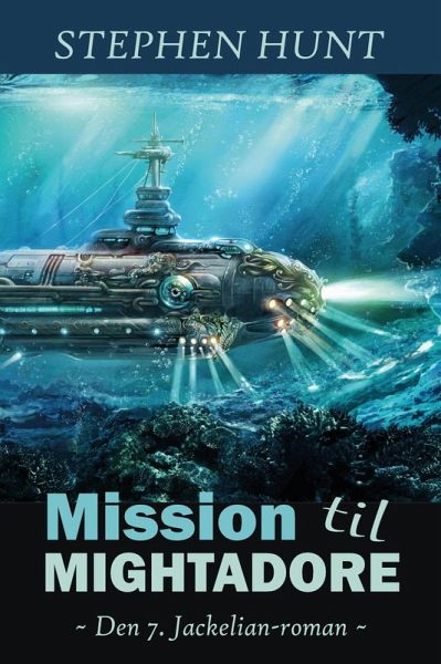 Mission til Mightadore (eBook, ePUB) Mission til Mightadore (eBook, ePUB)