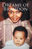 Dreams of Brandon (eBook, ePUB) Dreams of Brandon (eBook, ePUB)