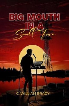 Cover Big Mouth In A Small Town (eBook, ePUB)