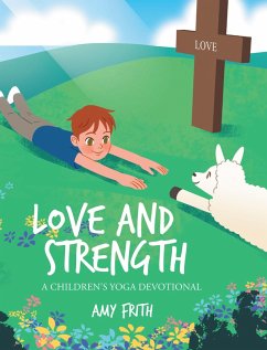 Love and Strength (eBook, ePUB) - Frith, Amy