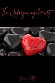 The Unforgiving Heart (eBook, ePUB)