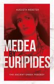 Medea by Euripides: The Ancient Greek Tragedy (eBook, ePUB) Medea by Euripides: The Ancient Greek Tragedy (eBook, ePUB)