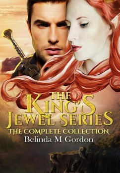 The King's Jewel Series (eBook, ePUB) - Gordon, Belinda M