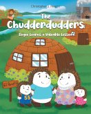 The Chudderdudders (eBook, ePUB) The Chudderdudders (eBook, ePUB)