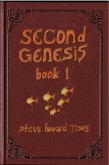 Second Genesis Book 1 (The Second Genesis Story, #1) (eBook, ePUB)