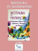 Restaura tu Matrimonio (eBook, ePUB) Restaura tu Matrimonio (eBook, ePUB)