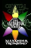 The Valdarian Series: Crystal Quest (eBook, ePUB) The Valdarian Series: Crystal Quest (eBook, ePUB)