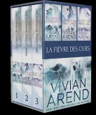 La Fièvre des Ours: tome 1-3 (eBook, ePUB) La Fièvre des Ours: tome 1-3 (eBook, ePUB)