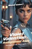 Violet Valentine - Assignment Asia (eBook, ePUB)