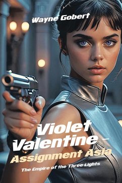 Cover Violet Valentine - Assignment Asia (eBook, ePUB)