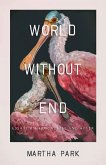 World Without End (eBook, ePUB)