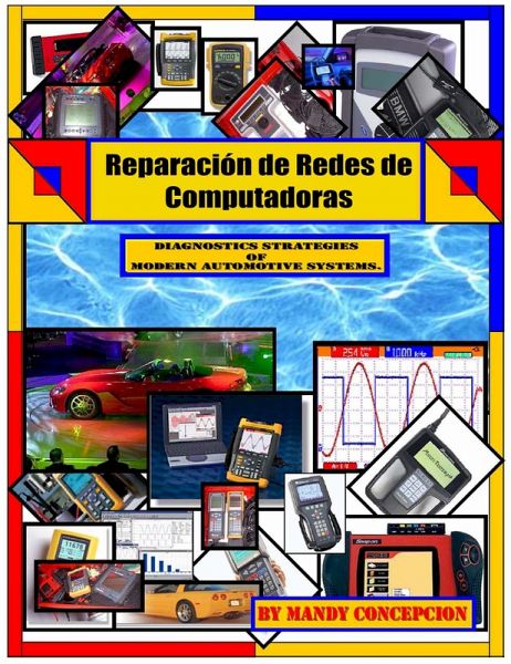 Reparación de Redes de Computadoras Automotrices (eBook, ePUB)