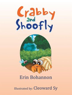 Crabby and Shoofly (eBook, ePUB) - Bohannon, Erin