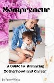 Mompreneur (eBook, ePUB) Mompreneur (eBook, ePUB)