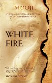 White Fire: Spiritual Wisdom and Pointings of a Contemporary Sage (eBook, ePUB)