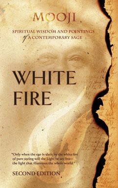 Cover White Fire: Spiritual Wisdom and Pointings of a Contemporary Sage (eBook, ePUB)