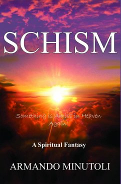Cover Schism, Something Is Amiss In Heaven Again! (eBook, ePUB)