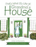 That's What It's Like at Grandma's House (eBook, ePUB)