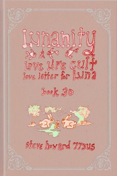 Cover Lunanity Love Life Cult Love Letter for Luna Book 30 (eBook, ePUB)