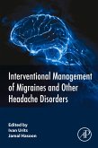 Interventional Management of Migraines and Other Headache Disorders (eBook, ePUB)