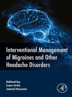 Interventional Management of Migraines and Other Headache Disorders (eBook, ePUB) Cover Interventional Management of Migraines and Other Headache Disorders (eBook, ePUB)