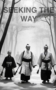 Seeking the Way (eBook, ePUB) - Chen, Hang Lin