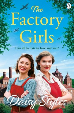 The Factory Girls (eBook, ePUB) - Styles, Daisy