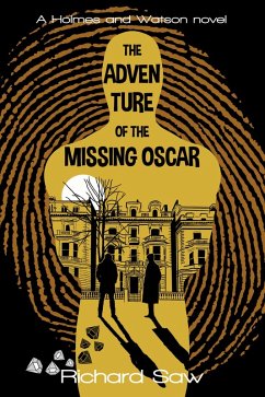 The Adventure of the Missing Oscar (Holmes & Watson, #2) (eBook, ePUB) - Saw, Richard