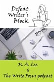 Defeat Writer's Block (eBook, ePUB)