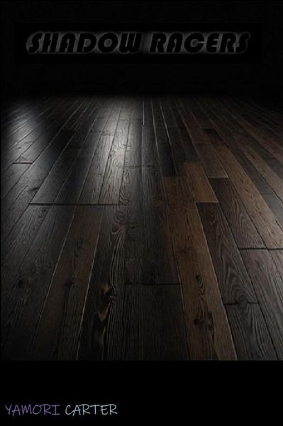 Shadow Racers (eBook, ePUB) Shadow Racers (eBook, ePUB)