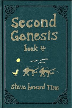 Second Genesis Book 4 (The Second Genesis Story, #4) (eBook, ePUB) - Howard, Steve