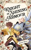 Knight in Shining Armour (eBook, ePUB) Knight in Shining Armour (eBook, ePUB)