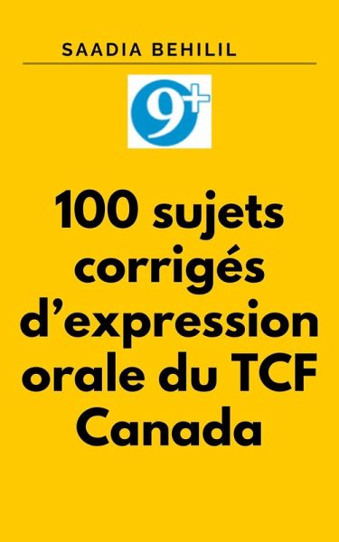 TCF Canada Expression orale (Se préparer au TCF Canada, #22730) (eBook, ePUB)
