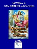 Novena a San Gabriel Arcángel (eBook, ePUB) Novena a San Gabriel Arcángel (eBook, ePUB)
