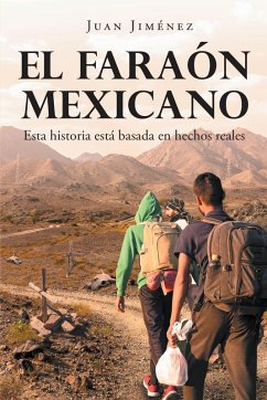 Cover El Faraon Mexicano (eBook, ePUB)