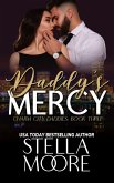 Daddy's Mercy (Charm City Daddies, #3) (eBook, ePUB) Daddy's Mercy (Charm City Daddies, #3) (eBook, ePUB)