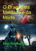 O Dragão da Maldade e da Morte (Instrução para o Apocalipse, #24) (eBook, ePUB)