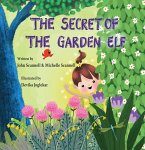 The Secret of the Garden Elf (eBook, ePUB)