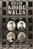 Within Adobe Walls (eBook, ePUB) Within Adobe Walls (eBook, ePUB)