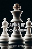 Pawns of Power (eBook, ePUB) Pawns of Power (eBook, ePUB)