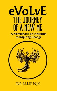 Cover Evolve: The Journey of a New Me (eBook, ePUB)