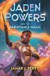 Jaden Powers and the Inheritance Magic... - Bild 1