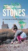 Drop Your Stones (eBook, ePUB) Drop Your Stones (eBook, ePUB)