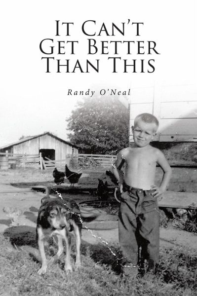 It Can't Get Better Than This (eBook, ePUB) It Can't Get Better Than This (eBook, ePUB)