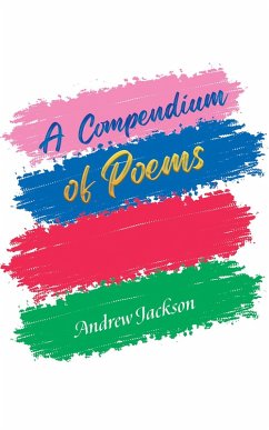 Compendium of Poems (eBook, ePUB) - Jackson, Andrew