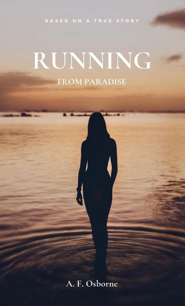 Running from Paradise (eBook, ePUB)