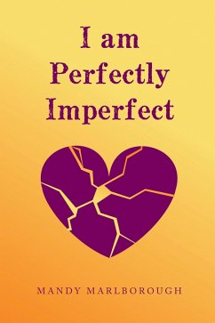 Cover I am Perfectly Imperfect (eBook, ePUB)