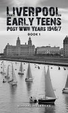 Liverpool Early Teens (eBook, ePUB)